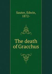 The death of Gracchus