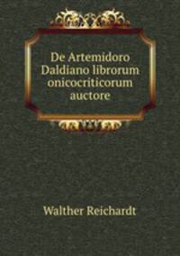 De Artemidoro Daldiano librorum onicocriticorum auctore