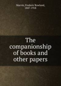 The companionship of books and other papers