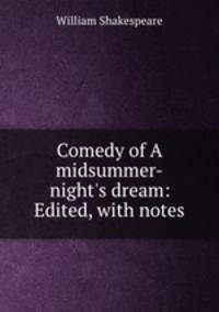 Comedy of A midsummer-night