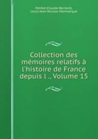 Collection des memoires relatifs a l