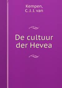 De cultuur der Hevea