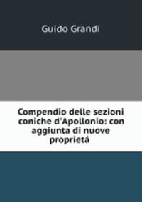 Compendio delle sezioni coniche d