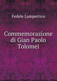 Commemorazione di Gian Paolo Tolomei