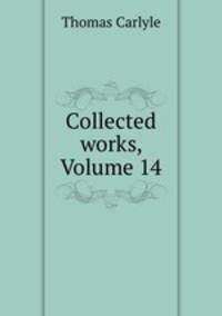 Collected works, Volume 14