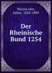 Der Rheinische Bund 1254