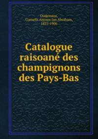 Catalogue raisoane des champignons des Pays-Bas