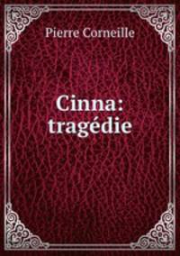 Cinna: tragedie