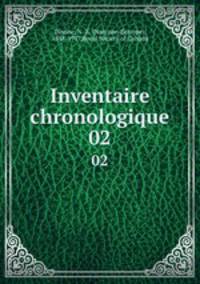 Inventaire chronologique. 02