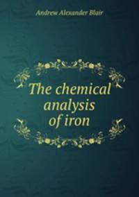 The chemical analysis of iron