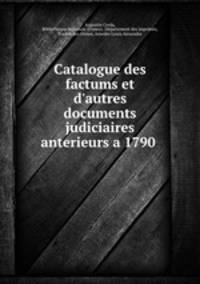 Catalogue des factums et d