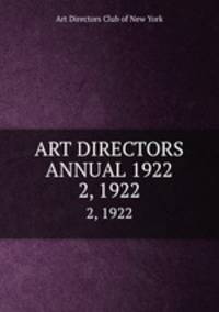 ART DIRECTORS ANNUAL 1922. 2, 1922