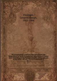 Wissenschaftlich-populre Naturgeschichte der Sugethiere in ihren smmtlichen Hauptformen : nebst einer Einleitung in die Naturgeschichte uberhaupt und in die Lehre von den Thieren insbesondere. Bd. 2