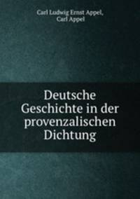 Deutsche Geschichte in der provenzalischen Dichtung