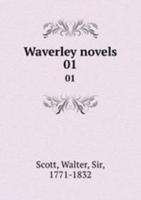 Waverley novels. 01