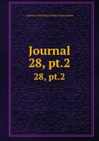 Journal. 28, pt.2