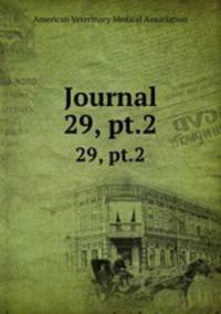 Journal. 29, pt.2
