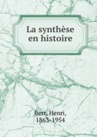 La synthse en histoire
