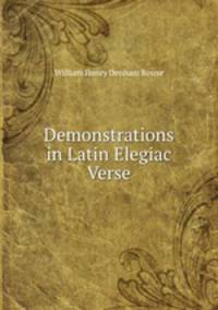 Demonstrations in Latin Elegiac Verse