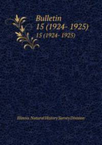 Bulletin. 15 (1924- 1925)