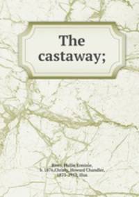 The castaway;