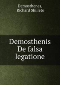 Demosthenis De falsa legatione