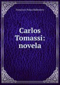 Carlos Tomassi: novela