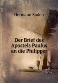 Der Brief des Apostels Paulus an die Philipper