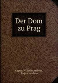 Der Dom zu Prag