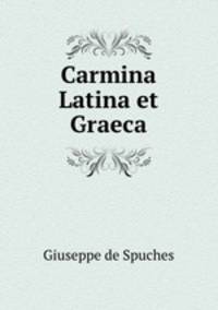 Carmina Latina et Graeca