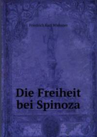 Die Freiheit bei Spinoza