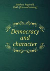 Democracy and character