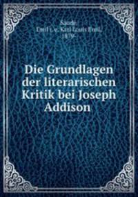 Die Grundlagen der literarischen Kritik bei Joseph Addison