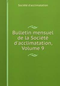 Bulletin mensuel de la Societe d
