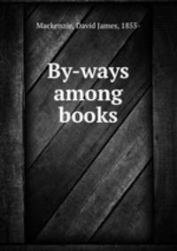 By-ways among books