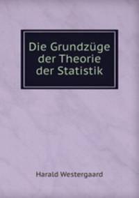 Die Grundzuge der Theorie der Statistik