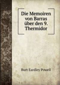 Die Memoiren von Barras uber den 9. Thermidor