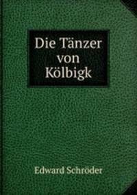 Die Tanzer von Kolbigk