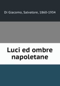 Luci ed ombre napoletane