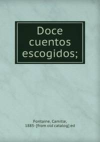 Doce cuentos escogidos;