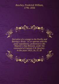 Narrative of a voyage to the Pacific and Beering