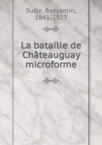 La bataille de Chateauguay microforme