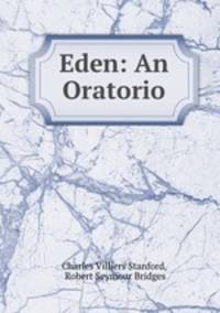 Eden: An Oratorio