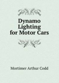 Dynamo Lighting for Motor Cars