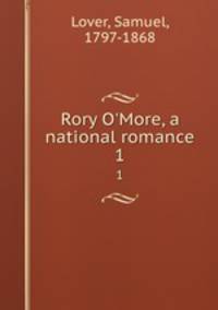 Rory O`More, a national romance. 1