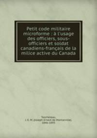 Petit code militaire microforme : a l