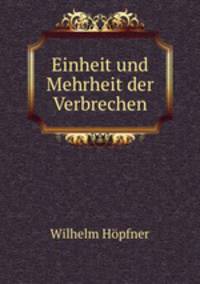 Einheit und Mehrheit der Verbrechen