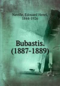 Bubastis. (1887-1889)