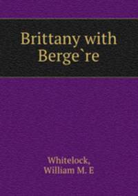 Brittany with Berge?re