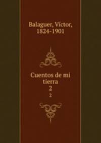 Cuentos de mi tierra. 2